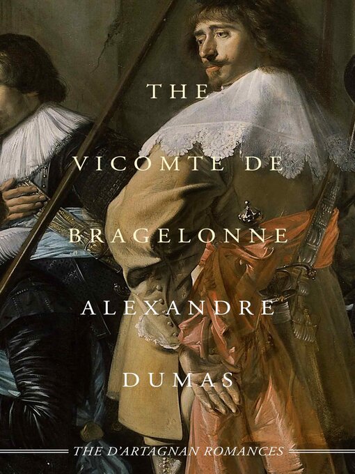 Title details for The Vicomte de Bragelonne by Alexandre  Dumas - Available